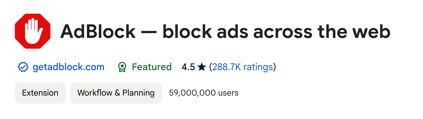 AdBlock (Rating: 4.5 , Users: 59,000,000+)