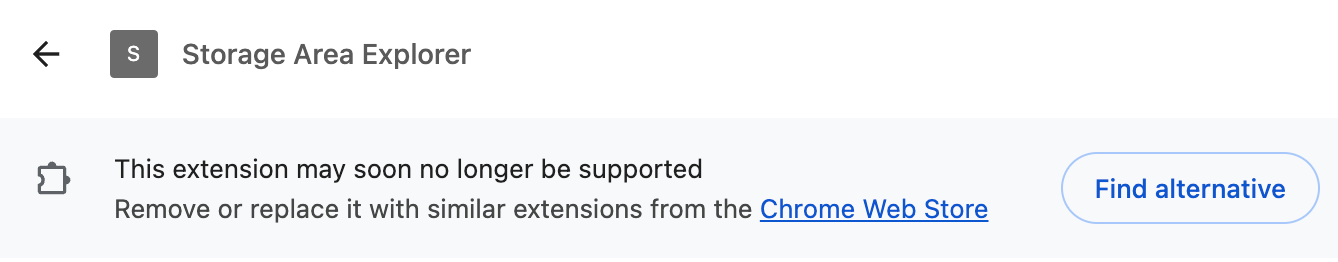 "This extension may soon no longer be supportedRemove or replace it with similar extensions from the Chrome Web Store."