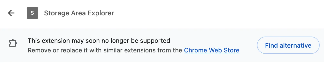 Chrome notice that an extension may soon no longer be supported