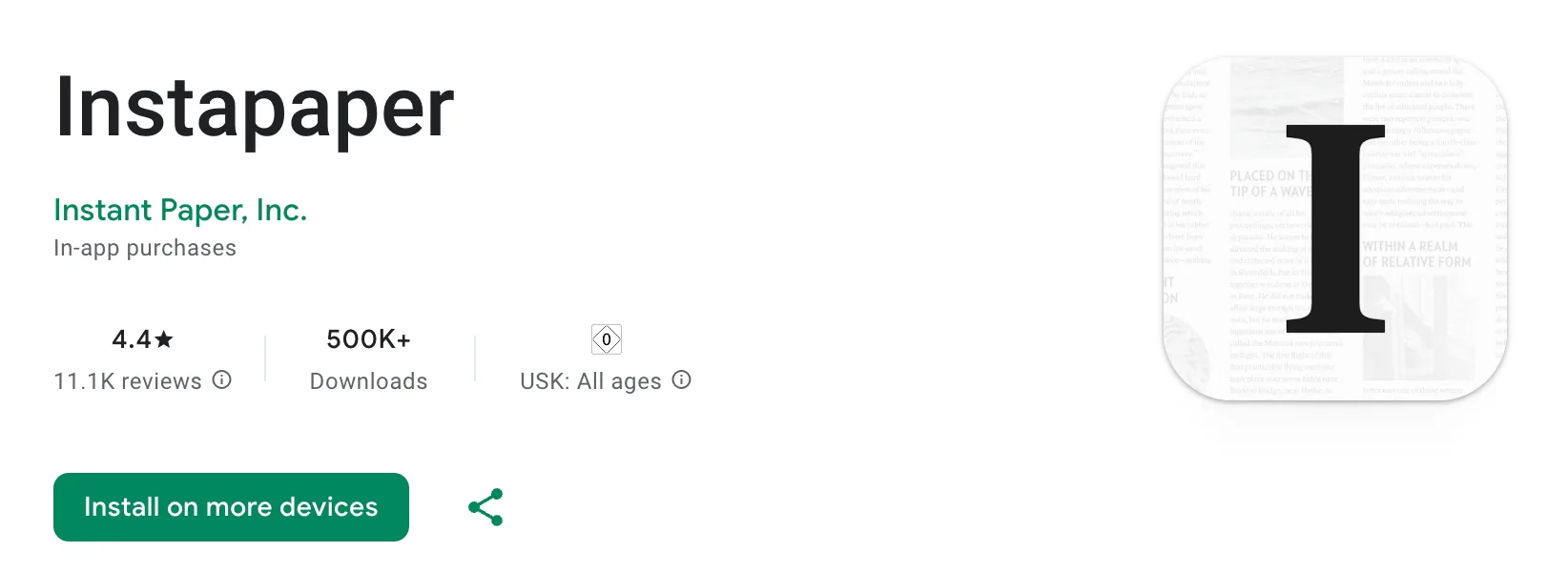 Instapaper 4.4 ★  |&nbsp;500K+ Downloads
