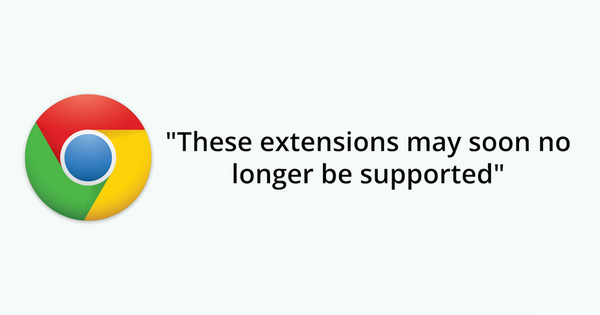 These extensions may soon no longer be supported